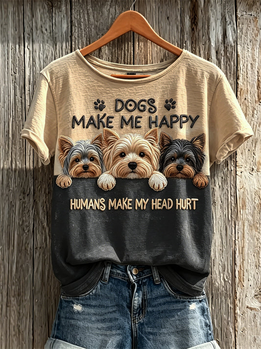 Frauen-Peeking-Yorkshire-Hunde machen mich glücklich Menschen machen mir das kurz ärmel ige T-Shirt am Kopf weh